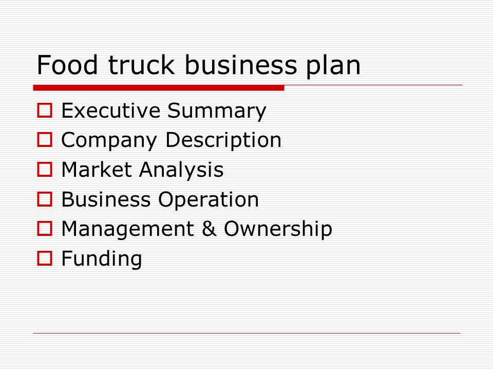 A Sample Mobile Food Truck Business Plan Template